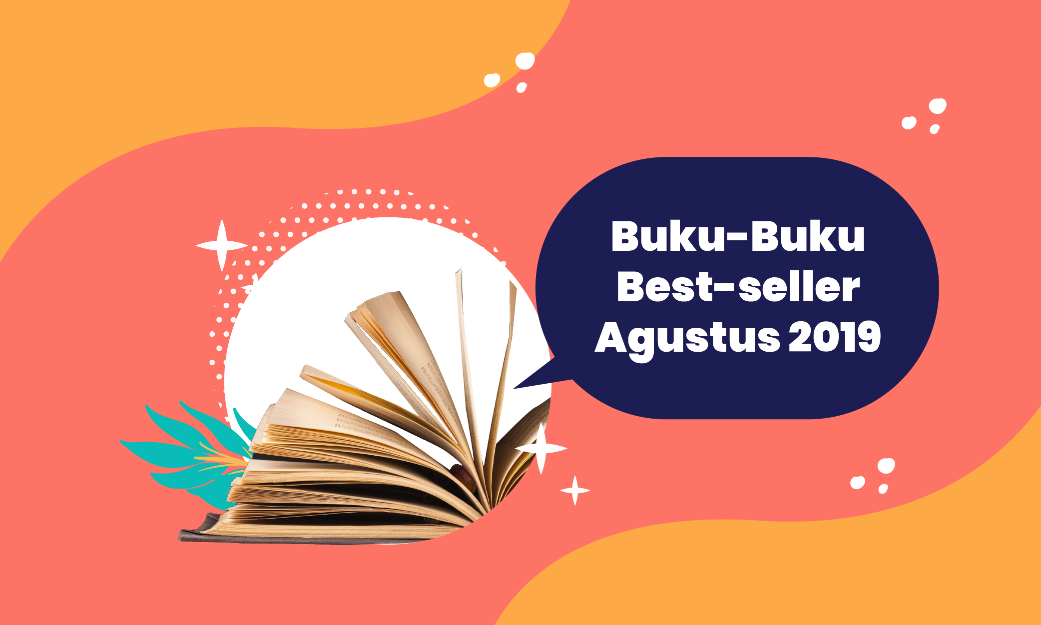 Inilah Buku-buku Best Seller Agustus 2019 Versi Gramedia.com